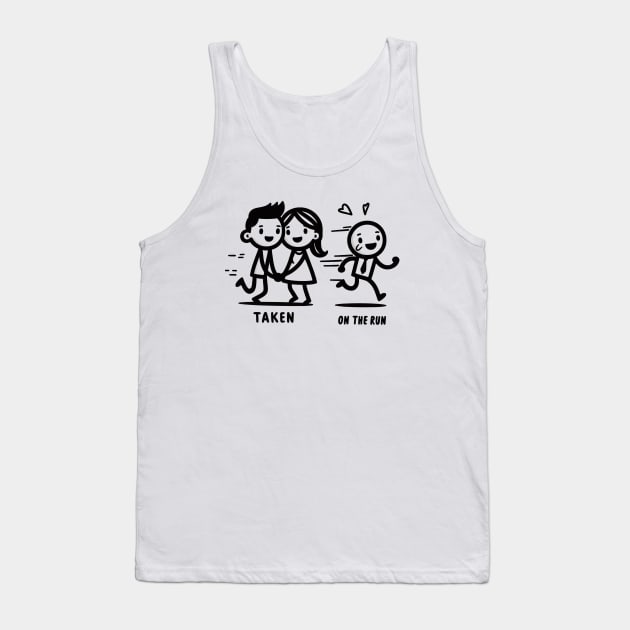 "on the run" Relationship Status Tank Top by SimpliPrinter